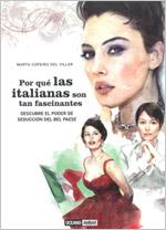 POR QUE LAS ITALIANAS SON TAN FASCINANTES ? | 9788475566825 | MARTA COPEIRO DEL VILLAR | Llibres Parcir | Llibreria Parcir | Llibreria online de Manresa | Comprar llibres en català i castellà online