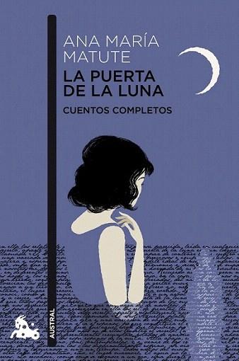 La puerta de la luna | 9788423329069 | Ana María Matute | Llibres Parcir | Llibreria Parcir | Llibreria online de Manresa | Comprar llibres en català i castellà online