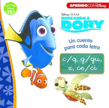 BUSCANDO A DORY. UN CUENTO PARA CADA LETRA: C/Q, G/GU, Z, CE/CI | 9788416548507 | DISNEY | Llibres Parcir | Llibreria Parcir | Llibreria online de Manresa | Comprar llibres en català i castellà online