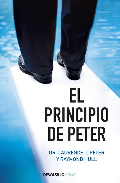 EL PRINCIPIO DE PETER | 9788490328736 | PETER,LAURENCE J./HULL,RAYMOND | Llibres Parcir | Llibreria Parcir | Llibreria online de Manresa | Comprar llibres en català i castellà online