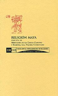 RELIGION MAYA | 9788481645552 | MERCEDES DE LA GARZA CAMINO | Llibres Parcir | Librería Parcir | Librería online de Manresa | Comprar libros en catalán y castellano online