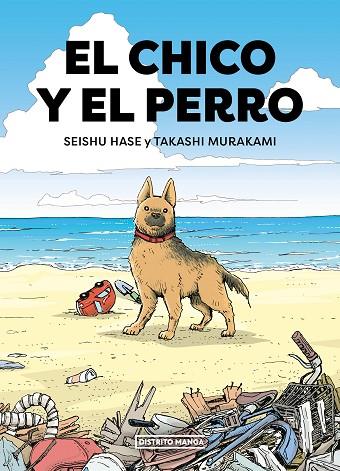 EL CHICO Y EL PERRO | 9788419412645 | HASE, SEISHU/MURAKAMI, TAKASHI | Llibres Parcir | Llibreria Parcir | Llibreria online de Manresa | Comprar llibres en català i castellà online