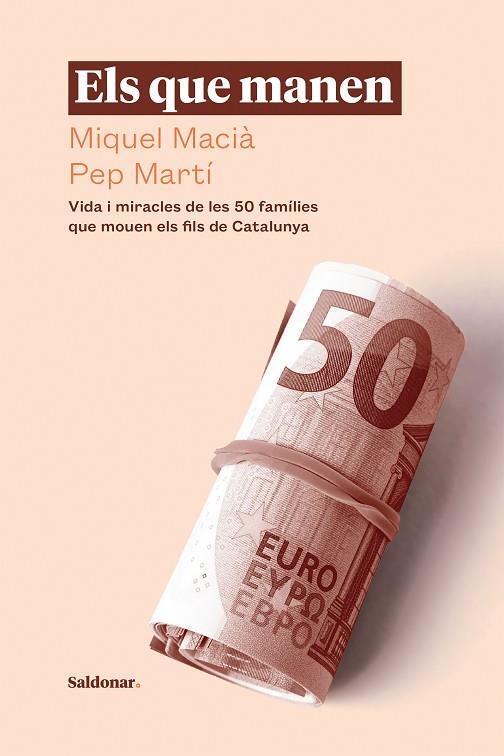 ELS QUE MANEN | 9788417611880 | MACIÀ, MIQUEL/MARTÍ, PEP | Llibres Parcir | Llibreria Parcir | Llibreria online de Manresa | Comprar llibres en català i castellà online