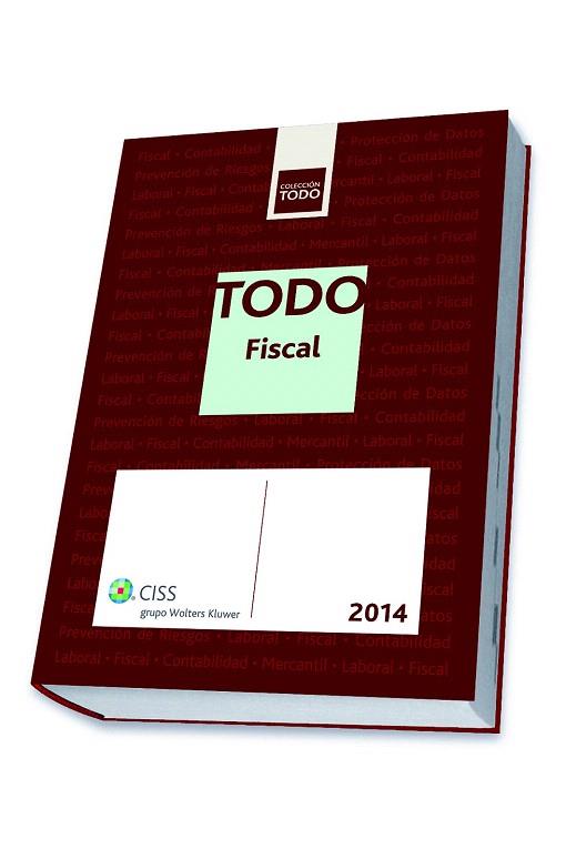 TODO FISCAL 2014 | 9788499545875 | ARGENTE ÁLVAREZ, JAVIER/Y OTROS | Llibres Parcir | Llibreria Parcir | Llibreria online de Manresa | Comprar llibres en català i castellà online