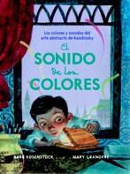 EL SONIDO DE LOS COLORES | 9788426141217 | ROSENSTOCK, BARB/GRANDPÉ, MARY | Llibres Parcir | Llibreria Parcir | Llibreria online de Manresa | Comprar llibres en català i castellà online