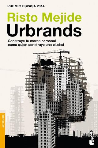 URBRANDS | 9788467046625 | RISTO MEJIDE | Llibres Parcir | Llibreria Parcir | Llibreria online de Manresa | Comprar llibres en català i castellà online