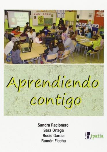 APRENDIDO CONTIGO | 9788494005213 | RACIONERO, SANDRA/ ORTEGA, SARA | Llibres Parcir | Llibreria Parcir | Llibreria online de Manresa | Comprar llibres en català i castellà online