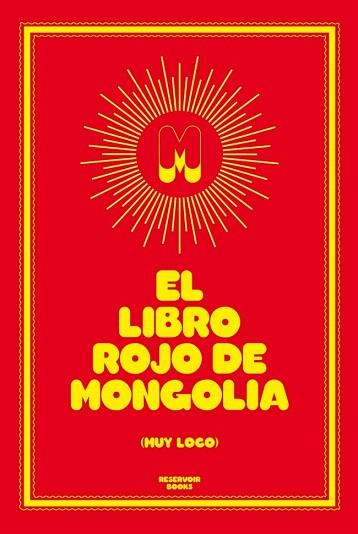 El libro rojo de Mongolia | 9788439726975 | MONGOLIA | Llibres Parcir | Llibreria Parcir | Llibreria online de Manresa | Comprar llibres en català i castellà online