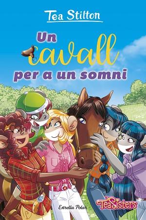 UN CAVALL PER A UN SOMNI | 9788413899787 | STILTON, TEA | Llibres Parcir | Llibreria Parcir | Llibreria online de Manresa | Comprar llibres en català i castellà online