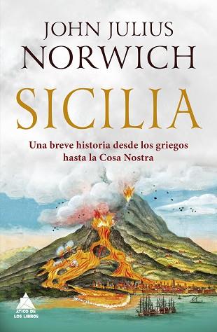 SICILIA | 9788417743079 | NORWICH, JOHN JULIUS | Llibres Parcir | Llibreria Parcir | Llibreria online de Manresa | Comprar llibres en català i castellà online