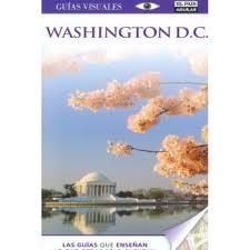 WASHINGTON. GUIAS VISUALES 2011 | 9788403510449 | Varios autores | Llibres Parcir | Llibreria Parcir | Llibreria online de Manresa | Comprar llibres en català i castellà online