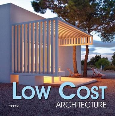 LOW COST ARCHITECTURE | 9788496429383 | Llibres Parcir | Llibreria Parcir | Llibreria online de Manresa | Comprar llibres en català i castellà online