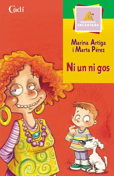 NI UN NI GOS munt encantada | 9788447411108 | ARTIGA | Llibres Parcir | Llibreria Parcir | Llibreria online de Manresa | Comprar llibres en català i castellà online