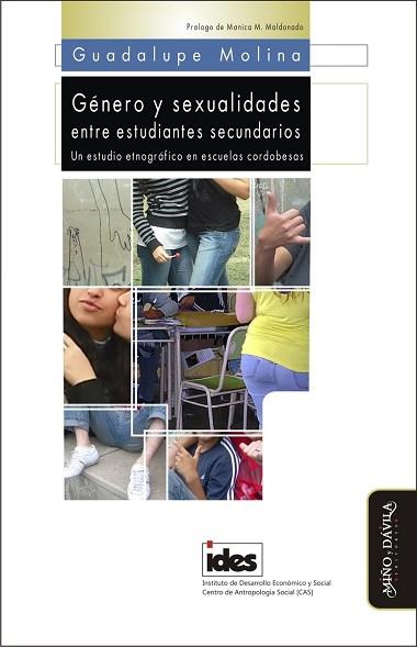 GÉNERO Y SEXUALIDADES ENTRE ESTUDIANTES SECUNDARIOS. . UN ESTUDIO ETNOGRÁFICO EN ESCUELAS CORDOBESAS | PODI126621 | MOLINA  GUADALUPE | Llibres Parcir | Llibreria Parcir | Llibreria online de Manresa | Comprar llibres en català i castellà online