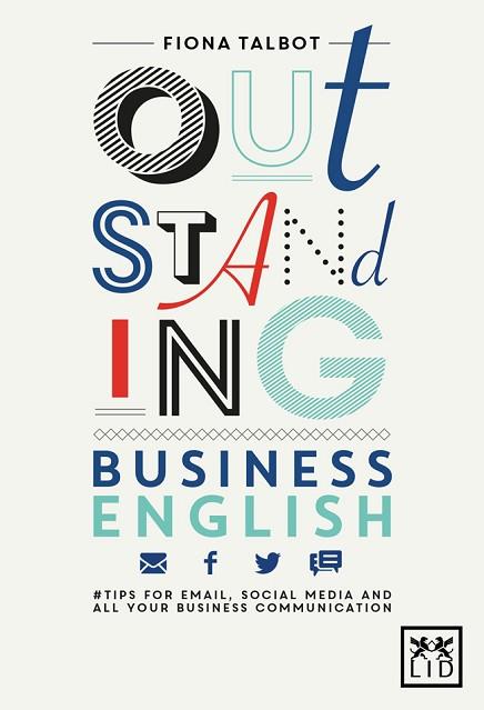 OUTSTANDING BUSINESS ENGLISH | 9788416624584 | TALBOT, FIONA | Llibres Parcir | Llibreria Parcir | Llibreria online de Manresa | Comprar llibres en català i castellà online