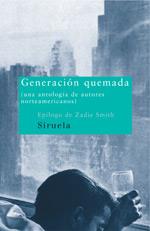 GENERACION QUEMADA ANTOLOGIA DE AUTORES AMERICANOS | 9788478448456 | EPILOGO ZADIE SMITH | Llibres Parcir | Librería Parcir | Librería online de Manresa | Comprar libros en catalán y castellano online