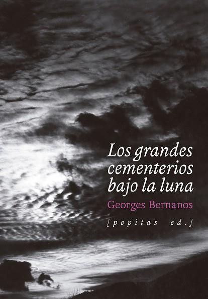 LOS GRANDES CEMENTERIOS BAJO LA LUNA | 9788418998645 | BERNANOS, GEORGES | Llibres Parcir | Llibreria Parcir | Llibreria online de Manresa | Comprar llibres en català i castellà online