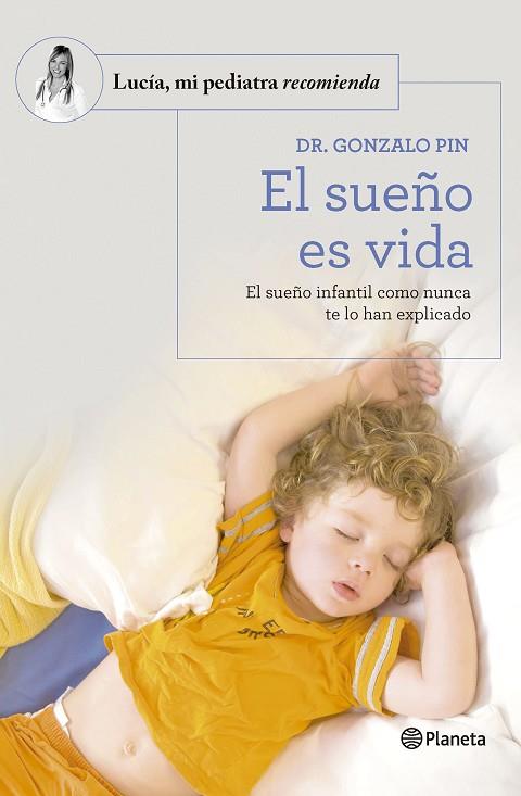 EL SUEÑO ES VIDA | 9788408277590 | DR. GONZALO PIN | Llibres Parcir | Llibreria Parcir | Llibreria online de Manresa | Comprar llibres en català i castellà online