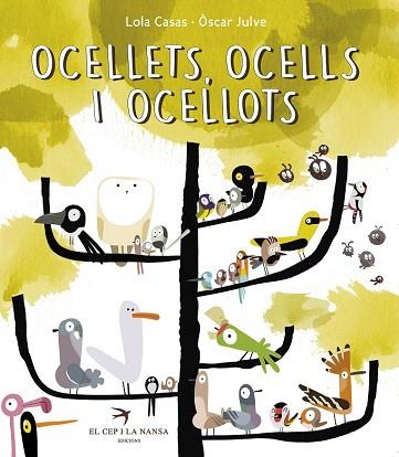 OCELLETS, OCELLS, OCELLOTS | 9788494305139 | CASAS PEÑA, LOLA | Llibres Parcir | Llibreria Parcir | Llibreria online de Manresa | Comprar llibres en català i castellà online