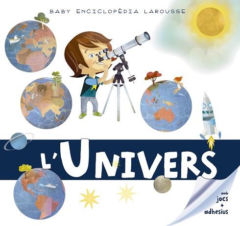 BABY ENCICLOPÈDIA. L'UNIVERS | 9788417273330 | LAROUSSE EDITORIAL | Llibres Parcir | Llibreria Parcir | Llibreria online de Manresa | Comprar llibres en català i castellà online