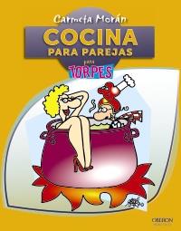 Cocina para parejas | 9788441532267 | Morán Sánchez, Carmeta | Llibres Parcir | Llibreria Parcir | Llibreria online de Manresa | Comprar llibres en català i castellà online