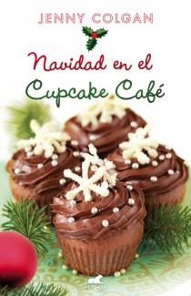 NAVIDAD EN EL CUPCAKE CAFÉ | 9788415420682 | COLGAN, JENNY | Llibres Parcir | Llibreria Parcir | Llibreria online de Manresa | Comprar llibres en català i castellà online