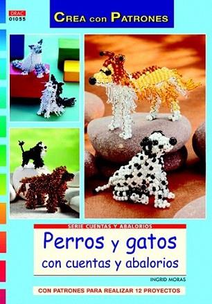 PERROS Y GATOS CON CUENTAS YA ABALORIOS | 9788498742213 | Moras, Ingrid | Llibres Parcir | Llibreria Parcir | Llibreria online de Manresa | Comprar llibres en català i castellà online