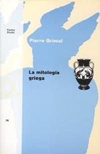 MITOLOGIA GRIEGA | 9788475095301 | GRIMAL | Llibres Parcir | Llibreria Parcir | Llibreria online de Manresa | Comprar llibres en català i castellà online