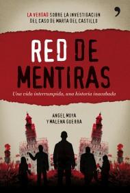 RED DE MENTIRAS verdad inv caso Marta del Castillo | 9788484608752 | MOYA ANGEL | Llibres Parcir | Llibreria Parcir | Llibreria online de Manresa | Comprar llibres en català i castellà online