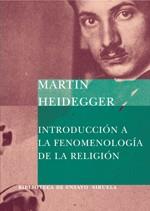 INTRODUCCION A LA FENOMENOLOGIA DE LA RELIGION | 9788478449040 | MARTIN HEIDEGGER | Llibres Parcir | Llibreria Parcir | Llibreria online de Manresa | Comprar llibres en català i castellà online