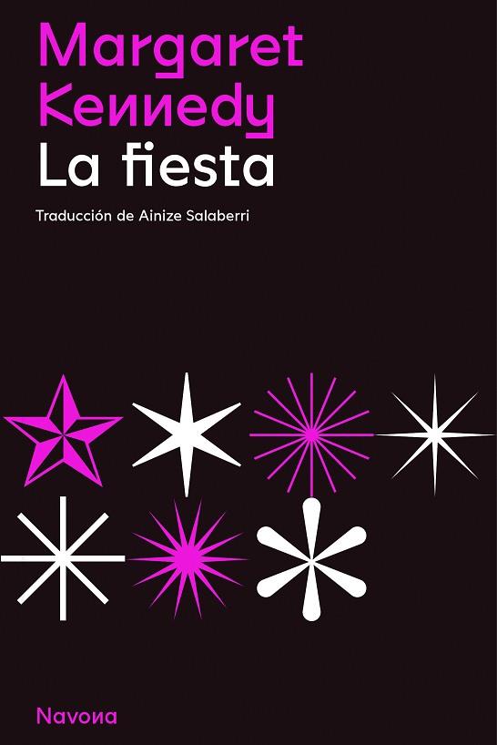 LA FIESTA | 9788419179081 | KENNEDY, MARGARET | Llibres Parcir | Llibreria Parcir | Llibreria online de Manresa | Comprar llibres en català i castellà online