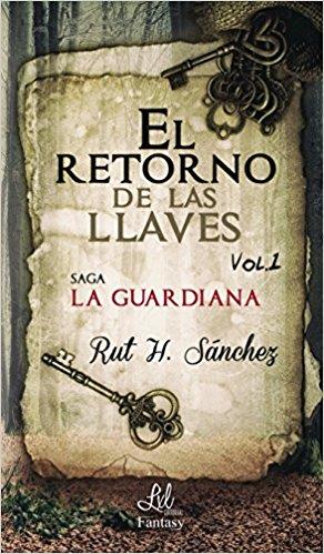 RETORNO DE LAS LLAVES | PODI111785 | SÁNCHEZ  RUT H. | Llibres Parcir | Llibreria Parcir | Llibreria online de Manresa | Comprar llibres en català i castellà online