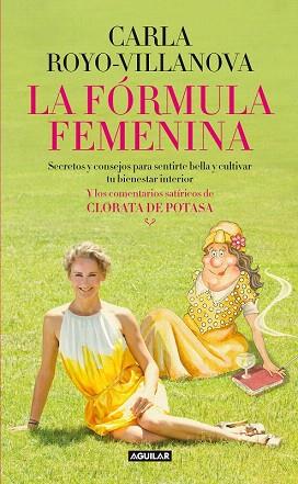 LA FÓRMULA FEMENINA | 9788403013025 | ROYO VILLANOVA, CARLA/ROYO VILLANOVA URRESTARAZU, GUILLERMIA | Llibres Parcir | Llibreria Parcir | Llibreria online de Manresa | Comprar llibres en català i castellà online