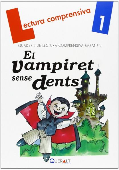 EL VAMPIRET SENSE DENTS | 9788415960058 | VIANA MARTÍNEZ, MERCÉ / PLA VIANA, LENA | Llibres Parcir | Llibreria Parcir | Llibreria online de Manresa | Comprar llibres en català i castellà online