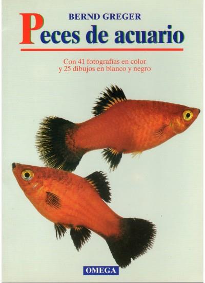 PECES DE ACUARIO | 9788428210713 | Bernd GREGER | Llibres Parcir | Llibreria Parcir | Llibreria online de Manresa | Comprar llibres en català i castellà online