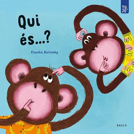 QUI ÉS...? | 9788447950744 | BIELINSKY, CLAUDIA | Llibres Parcir | Llibreria Parcir | Llibreria online de Manresa | Comprar llibres en català i castellà online