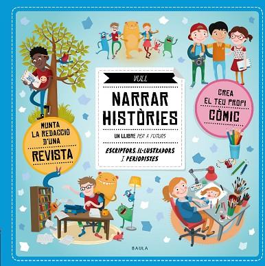 VULL NARRAR HISTÒRIES | 9788447935550 | BARTIKOVA, PETRA/OBÚRKOVA, EVA | Llibres Parcir | Llibreria Parcir | Llibreria online de Manresa | Comprar llibres en català i castellà online