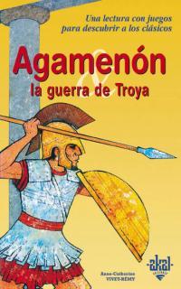 AGAMENON LA GUERRA DE TROYA | 9788446013662 | Llibres Parcir | Llibreria Parcir | Llibreria online de Manresa | Comprar llibres en català i castellà online