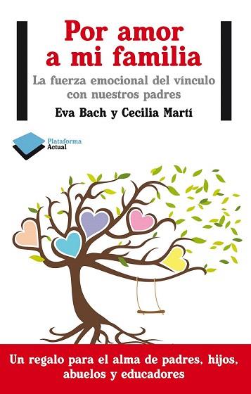 Por amor a mi familia | 9788415750352 | Bach / Martí, Eva / Cecilia | Llibres Parcir | Llibreria Parcir | Llibreria online de Manresa | Comprar llibres en català i castellà online