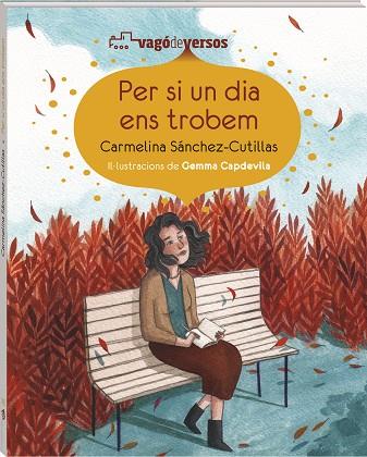 PER SI UN DIA ENS TROBEM | 9788419913685 | SÁNCHEZ-CUTILLAS, CARMELINA | Llibres Parcir | Llibreria Parcir | Llibreria online de Manresa | Comprar llibres en català i castellà online