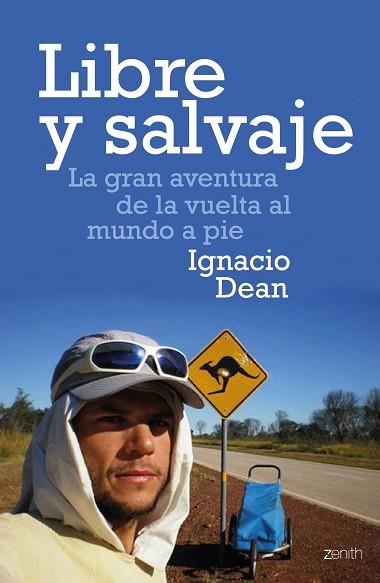 LIBRE Y SALVAJE | 9788408170129 | IGNACIO DEAN | Llibres Parcir | Llibreria Parcir | Llibreria online de Manresa | Comprar llibres en català i castellà online