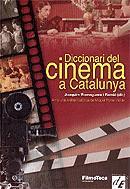 DICCIONARI DEL CINEMA A CATALUNYA | 9788441213791 | ROMAGUERA | Llibres Parcir | Librería Parcir | Librería online de Manresa | Comprar libros en catalán y castellano online