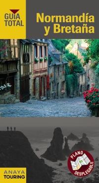 GUIA TOTAL NORMANDIA Y BRETAÑA | 9788499354743 | TOURING EDITORE / GRUPO ANAYA | Llibres Parcir | Llibreria Parcir | Llibreria online de Manresa | Comprar llibres en català i castellà online