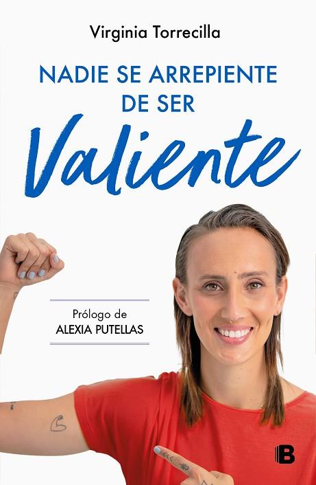 NADIE SE ARREPIENTE DE SER VALIENTE | 9788466677059 | TORRECILLA, VIRGINIA | Llibres Parcir | Llibreria Parcir | Llibreria online de Manresa | Comprar llibres en català i castellà online