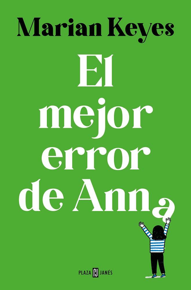 EL MEJOR ERROR DE ANNA (HERMANAS WALSH 7) | 9788401035609 | KEYES, MARIAN | Llibres Parcir | Llibreria Parcir | Llibreria online de Manresa | Comprar llibres en català i castellà online