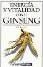 ENERGIA Y VITALIDAD CON EL GINSENG | 9788479012960 | IONA PURTI | Llibres Parcir | Llibreria Parcir | Llibreria online de Manresa | Comprar llibres en català i castellà online