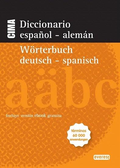 Diccionario Nuevo Cima Español-Alemán. Wörterbuch Alemán-Español | 9788444110639 | Equipo lexicográfico Interlex | Llibres Parcir | Llibreria Parcir | Llibreria online de Manresa | Comprar llibres en català i castellà online