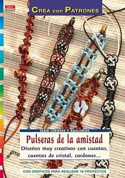 Serie Cuentas y Abalorios nº 50. PULSERAS DE LA AMISTAD. | 9788498741162 | Moras, Ingrid | Llibres Parcir | Llibreria Parcir | Llibreria online de Manresa | Comprar llibres en català i castellà online