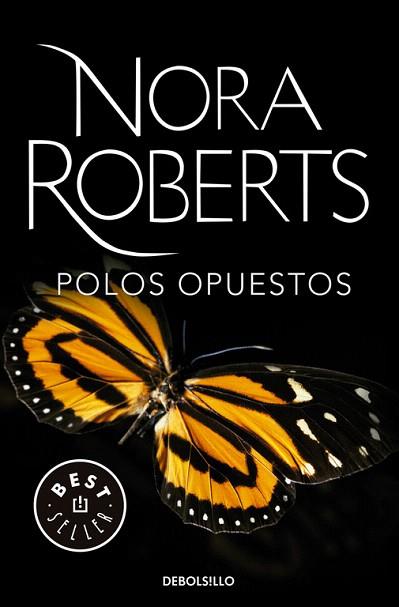 POLOS OPUESTOS | 9788490627532 | ROBERTS,NORA | Llibres Parcir | Llibreria Parcir | Llibreria online de Manresa | Comprar llibres en català i castellà online