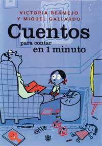 CUENTOS PARA CONTAR EN 1 MINUTO | 9788479017248 | BERMEJO | Llibres Parcir | Llibreria Parcir | Llibreria online de Manresa | Comprar llibres en català i castellà online